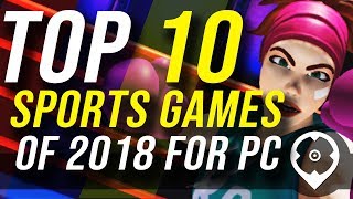 10 migliori giochi sportivi del 2018
