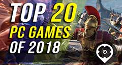 20 migliori giochi per PC del 2018