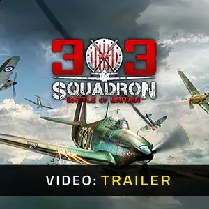303 Squadron Battle of Britain - Trailer del video