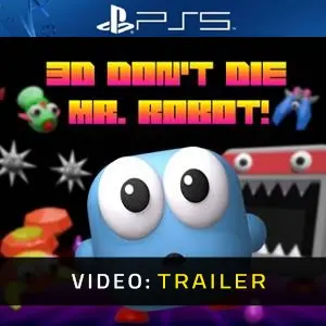 3D Don’t Die, Mr. Robot! PS5 - Video Trailer