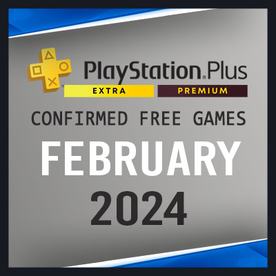 Giochi Gratis di PS Plus Extra e Premium per Febbraio 2024 - Confermati