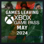 Lista completa dei giochi che lasciano Xbox Game Pass a maggio 2024