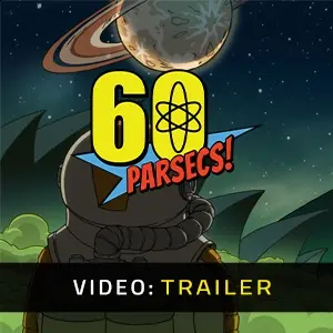 60 Parsecs Trailer del Video