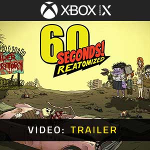 60 Seconds Reatomized - Rimorchio Video
