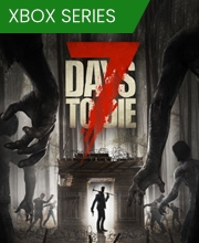 7 Days to Die Xbox Series X