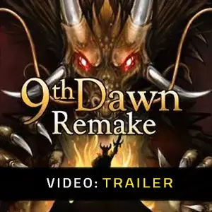 9th Dawn Remake - Video Trailer