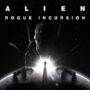 PSVR2: Il terrificante Gioco VR “Alien Rogue Incursion” Annunciato