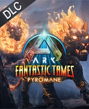 ARK Fantastic Tames Pyromane Pc