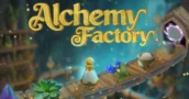 Alchemy Factory Early Access: Automatizza il tuo impero a basso prezzo