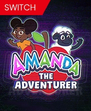 Amanda the Adventurer Switch
