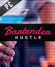 Bartender Hustle Pc