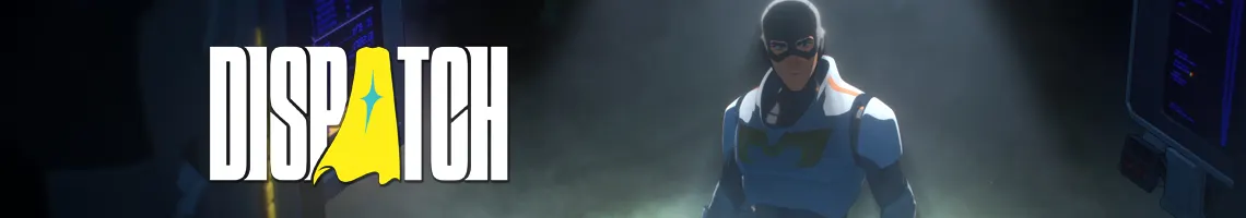 La migliore avventura narrativa con supereroi: Dispatch