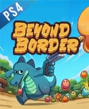 Beyond Border Playstation 4