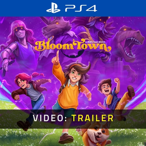 Bloomtown A Different Story - Video Trailer