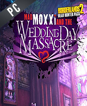 Borderlands 2 Headhunter 4 Wedding Day Massacre Pc