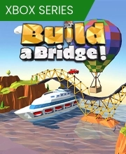 Build a Bridge! Xbox Series X