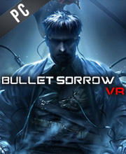 Bullet Sorrow VR Pc