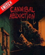 Cannibal Abduction Switch