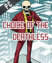 Choice of the Deathless Pc