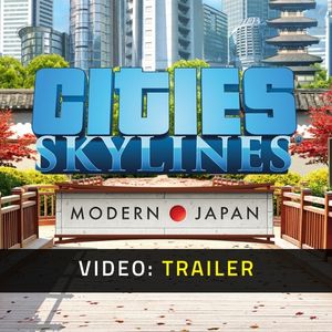 Cities: Skylines - Content Creator Pack: Modern Japan Video Trailer