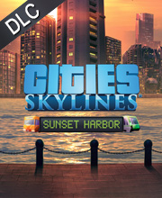 Cities Skylines Sunset Harbor