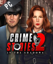 Crime Stories 2 In the Shadows