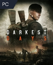 DARKEST DAYS Pc