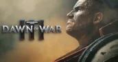 Tre Nuovi Dawn of War 3 Trailer Date una Sbirciata alla Trama del Gioco