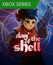 Day of the Shell Xbox Series X