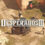 Desperados 3 Trailer Interattivo Rivelato