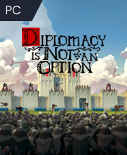 Diplomacy Is Not An Option Pc