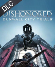 Dishonored Dunwall City Trials Pc