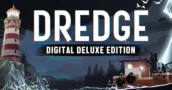 Dredge Digital Deluxe in Sconto! Confronta i Prezzi e Prendi la Tua Copia Oggi