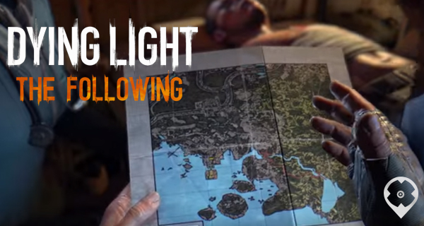 Dying Light The Following Story Teaser Rivela