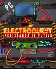 Electroquest Resistance is Futile