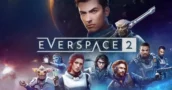 Everspace 2: Risparmia il 50% oggi su questo affare per le chiavi di gioco!