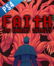 FAITH The Unholy Trinity Playstation 4