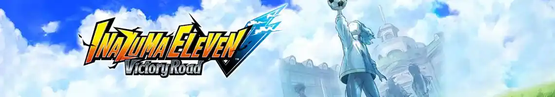 UN RPG DI CALCIO FANTASTICO E STRATEGICO: INAZUMA ELEVEN VICTORY ROAD