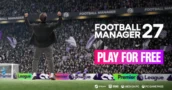Football Manager 27 è completamente gratuito per cinque giorni questo mese