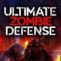 Sopravvivi all’Ultimate Zombie Defense: Scaricalo GRATIS oggi!