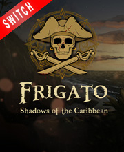 Frigato Shadows of the Caribbean Switch