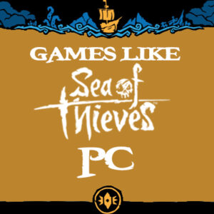Giochi PC Simili a Sea Of Thieves