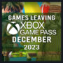 Lista completa dei giochi che lasceranno Xbox Game Pass a dicembre 2023