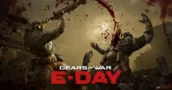 Gears of War: E-Day arriva su Game Pass con una versione migliore dell'accesso anticipato