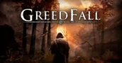 Trailer di Lancio per Greedfall e requisiti di sistema