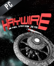 Haywire on Fuel Station Zeta Pc