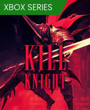 KILL KNIGHT Xbox Series X