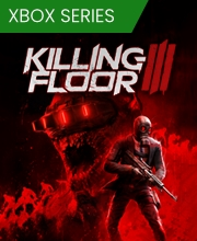 Killing Floor 3 Xbox Series X