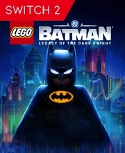 LEGO Batman Legacy of the Dark Knight Switch 2