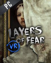 Layers of Fear VR Pc